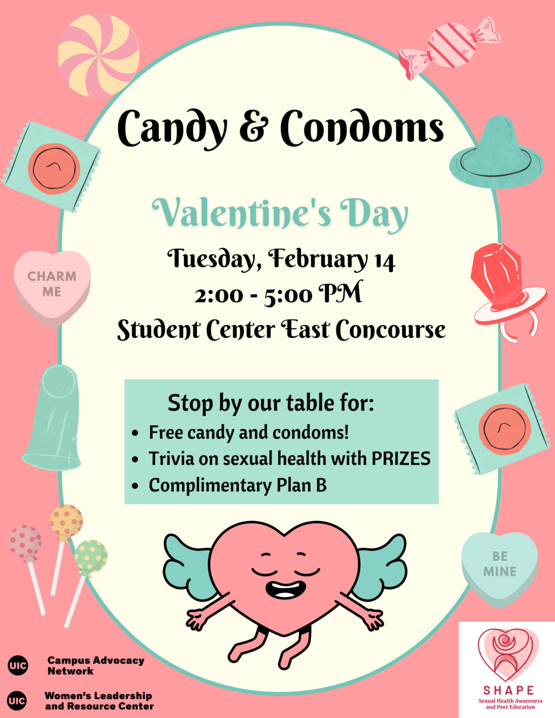 Promotional poster: Condoms and Valentine's candy on a pink background, surrounding black and mint green text describing the event, on an off-white background. At the bottom is a smiling heart with wings and outstretched arms and legs. Below that are the co-sponsor logos.