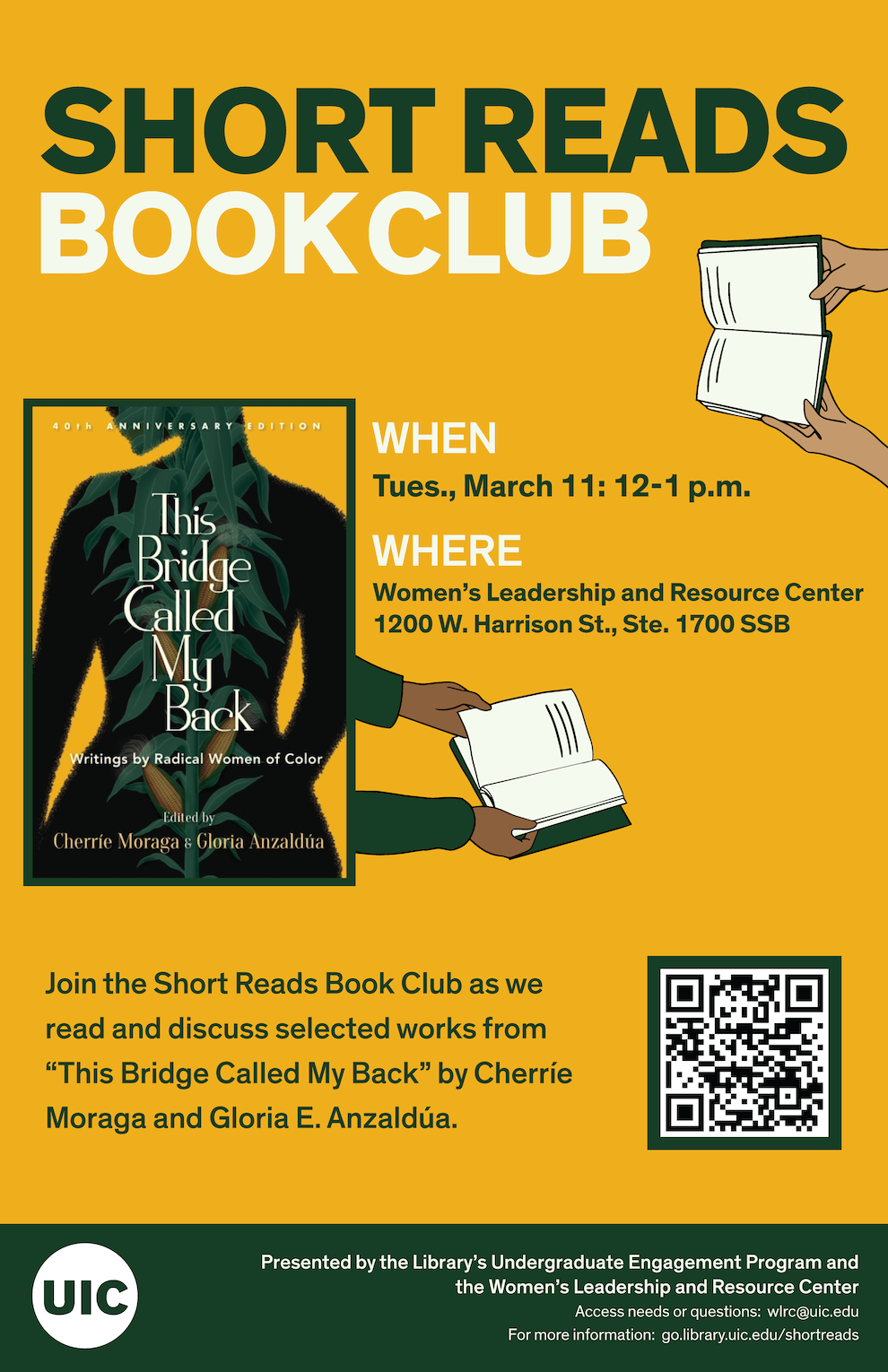 Promotional poster: The cover of This Bridge Called My Back, which featueres the silhouette of a body from chin to pelvis, with a cornstalk growing inside it. To its right are two sets of hands holding open books. Around these is text describing the Short Reads Book Club event.